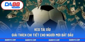Kèo Tài Xỉu